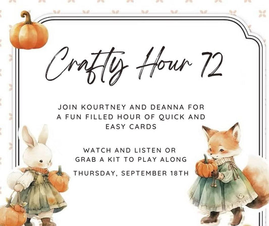 Crafty Hour #72 Kit